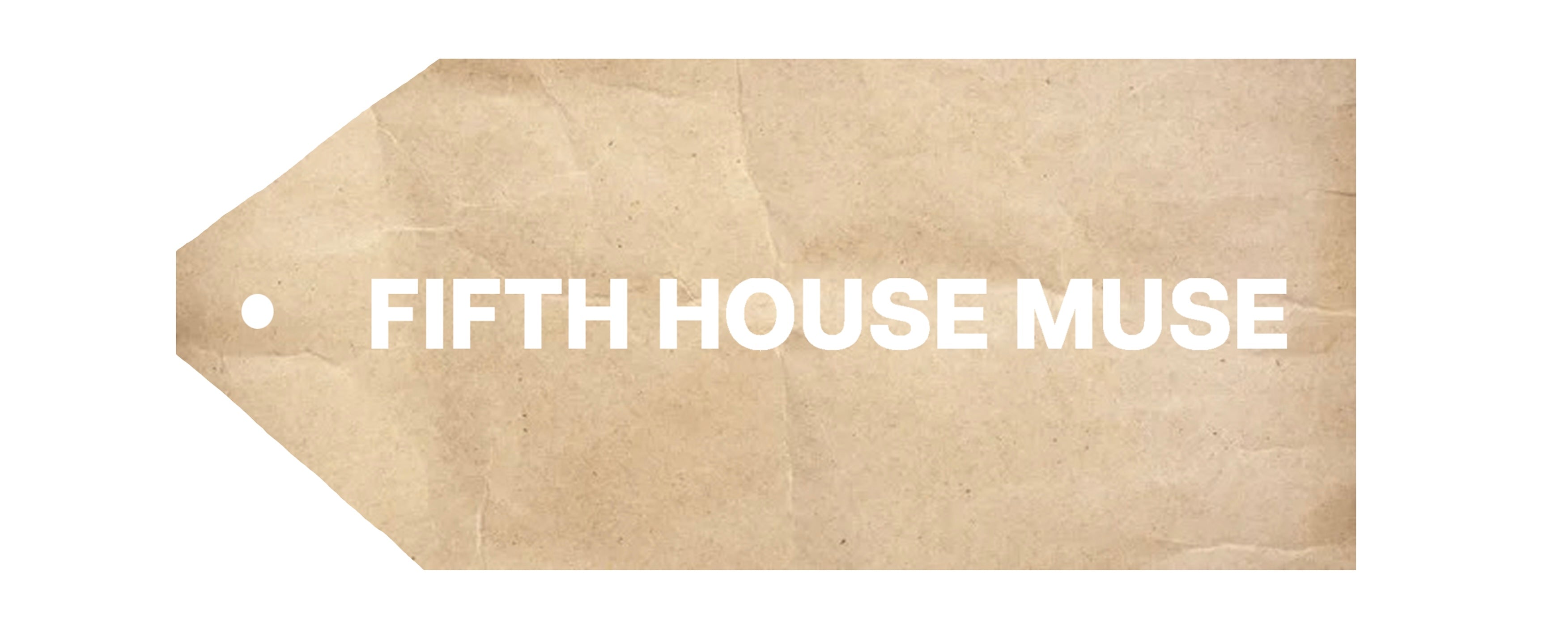 Fifth House Muse